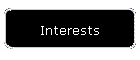 Interests